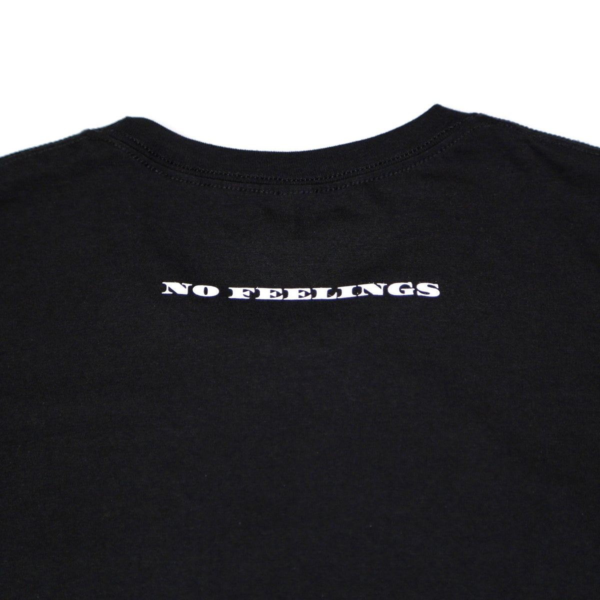No Feelings T Shirt - Black